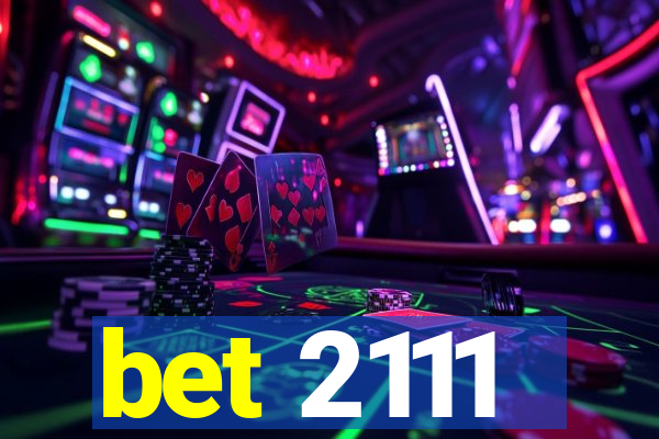 bet 2111